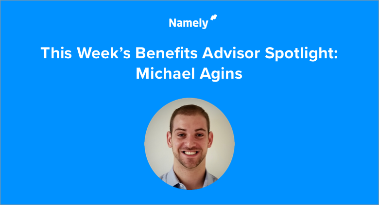 Managed Benefits in Real Life: Michael Agins